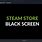 Steam Shop Black Screen