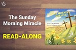 Sunday Morning Miracle