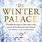 The Winter Palace a Novel of Catherine The Great