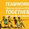 Together We Can Do It Quotes