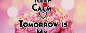Tomorrow Is My Birthday Quotes