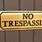 Trespassing Signs