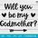 Will You Be My Godmother SVG