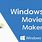 Windows Movie Maker Download Windows 10