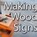 Wood Sign Making