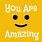 You Are Awesome Quotes