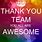 You Are Awesome Team