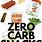 Zero Carb Snacks