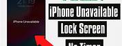 iPhone Unavailable Locked Out