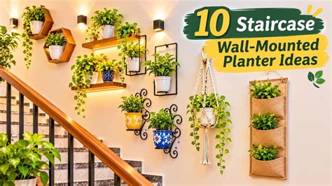 10 Staircase Wall-Mounted Planter Ideas for Indian Homes