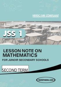 Lesson Note on MATHEMATICS for JSS1 Second Term