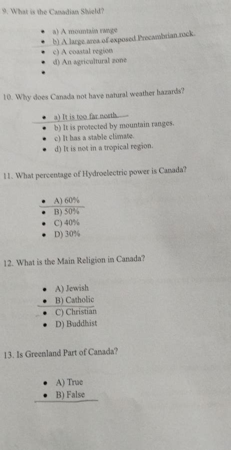Solved: What is the Canadian Shield? a) A mountain range b) A large ...