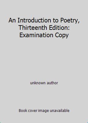 Pre-Owned An Introduction to Poetry, Thirteenth Edition: Examination ...