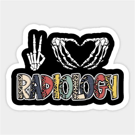 Peace Love Radiology Sticker | Radiologist gifts