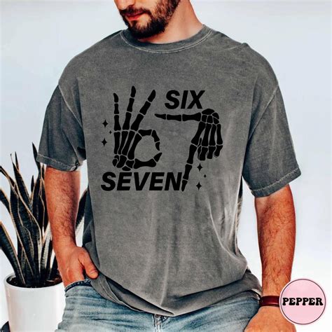 Comfort Colors® 6 7 Meme Shirt, Funny Skeleton Hands Tee, Halloween ...