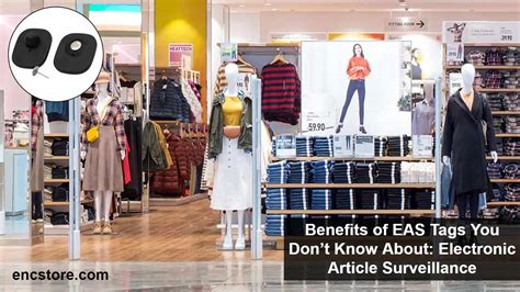 Benefits of EAS Tags You Don’t Know About: Electronic Article Surveillance