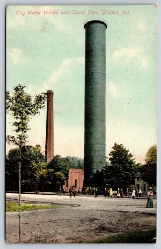 Goshen Indiana~City Waterworks & Stand Pipe~Folks in Street~1910 ...