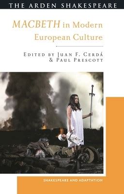 Macbeth in Modern European Culture + NEMOKAMAS ATVEŽIMAS!