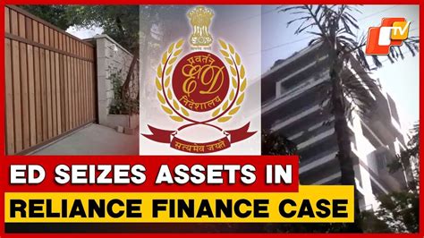 ED Attaches Properties Across 13 States In Reliance Finance Case