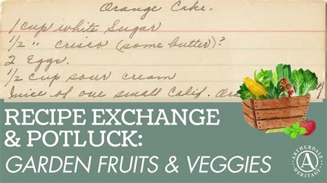 Recipe Exchange & Potluck: Garden Fruits & Veggies, 18 Q Rd, Rte. 92 ...