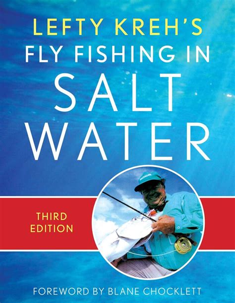 Lefty Kreh's Fly Fishing in Salt Water eBook by Lefty Kreh, Blane ...