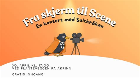 Fra skjerm til Scene - En konsert med Saltkråkan, E. C. Dahls gate 2 ...