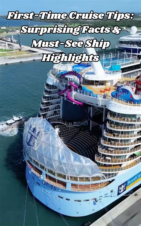 First-time cruise tips: Surprising facts & must-see ship highlights