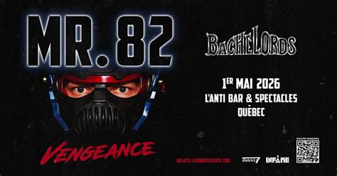 MR.82 avec BACHELORDS // Vendredi 1er mai 2026 // LAnti Bar ...