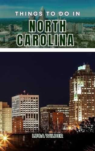 Things To Do In North Carolina: Discover Neighborhood Life, Scenic ...