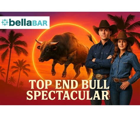 Bella’s Wild West Week- Top End Bull Spectacular, F3/19 Kitchener Drive ...