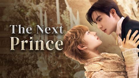 Mira lo último The Next Prince Episodio 6 sub español – iQIYI | iQ.com