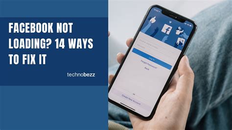 Facebook Not Loading? How to Fix It (2026) | Technobezz