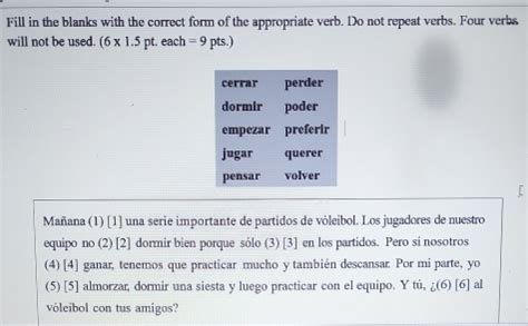 Solved: Fill in the blanks with the correct form of the appropriate ...