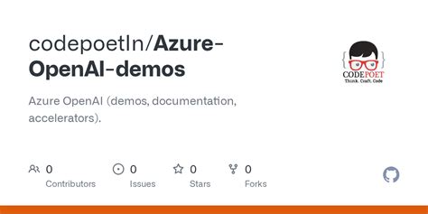 GitHub - codepoetIn/Azure-OpenAI-demos: Azure OpenAI (demos ...