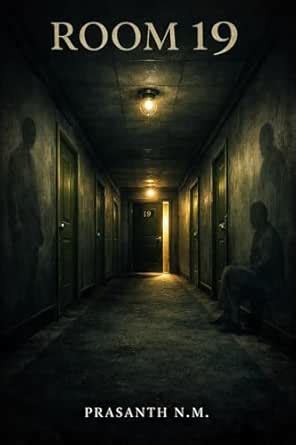 Room 19: A Terrifying Motel Horror Suspense About Vanishing Guests and ...