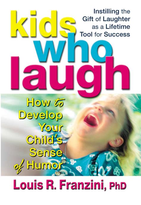 Kids Who Laugh eBook by Louis R. Franzini | Official Publisher Page ...