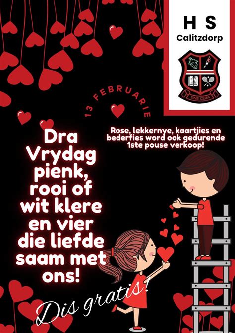 Hoërskool - VALENTYNSDAG-VIERINGE - VRYDAG, 13 FEBRUARIE 2026 Ons laer ...