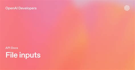File inputs | OpenAI API