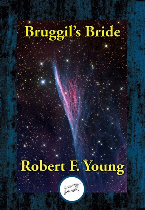 Bruggil's Bride eBook by Robert F. Young | Official Publisher Page ...