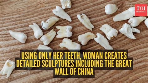 Using only her teeth, woman creates detailed sculptures including the ...