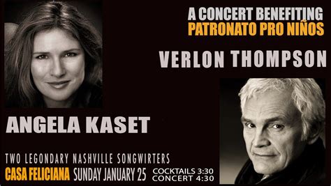 Angela Kaset / Verlon Thompson Concert benefiting Patronado Pro Niños ...