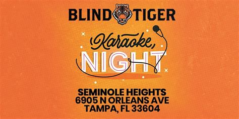 Karaoke Night @ Blind Tiger, Blind Tiger Coffee Roasters - Seminole ...