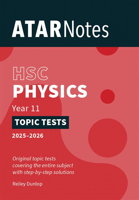ATAR Notes ATAR Notes HSC Year 11 Physics Topic Tests (2025-2026) - Shop