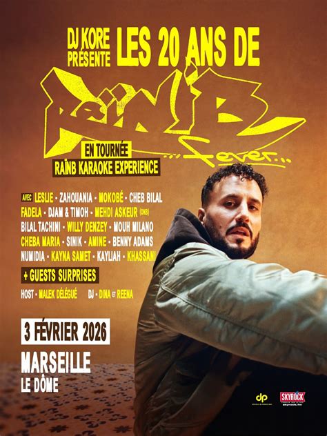DJ KORE - RAÏ nB FEVER • MARSEILLE • LE DÔME • 3 FÉVRIER 2026, Le Dôme ...