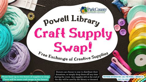 Powell Library Craft Supply Swap, Homesteader Hall at Park County ...