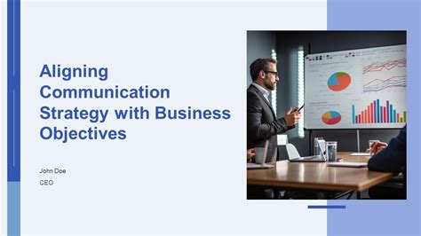 Aligning Communication Strategy With Business Objectives PPT PowerPoint AT