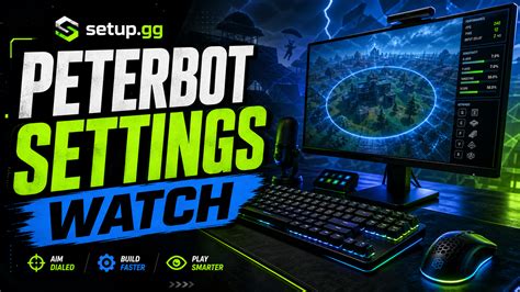 Peterbot Fortnite Settings Watch: Sens, Keybinds and Gear to Check First
