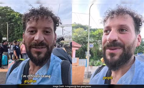 'I belong here now': Foreigner leaving Goa after 2 months shares ...