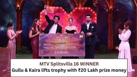 MTV Splitsvilla 16 Winner: Kushal Tanwar AKA Gullu & Kaira Anu Lifts ...