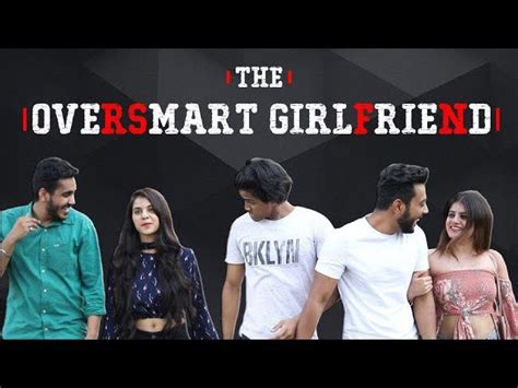 The Over smart Girlfriend